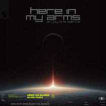 Armin van Buuren & Silver Panda — Here In My Arms (Enjoy The Silence)