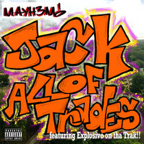 Jack of All Trades (feat. Explosive on tha Trak!!) [Single] cover art