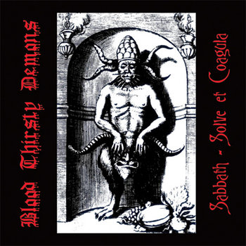 Sabbath - Solve Et Coagula | Blood Thirsty Demons (official)