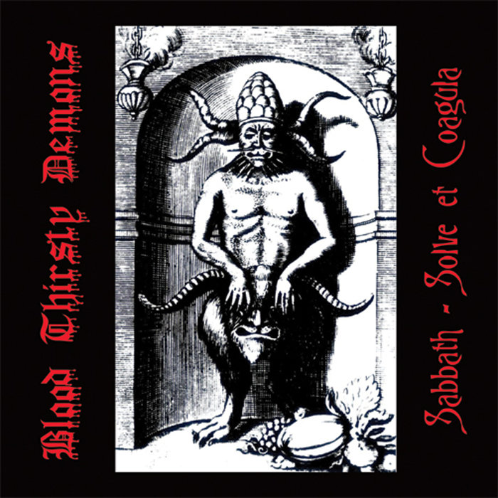 Sabbath - Solve Et Coagula | Blood Thirsty Demons (official)