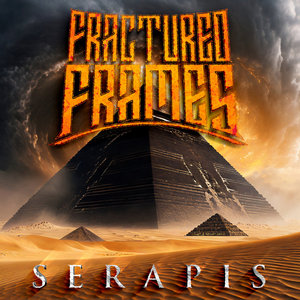 Fractured Frames — Serapis