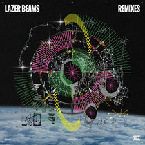 Green Velvet — Lazer Beams Remixes