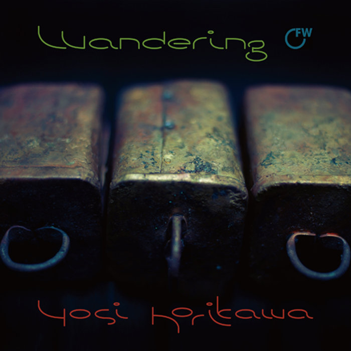 Wandering EP by Yosi Horikawa