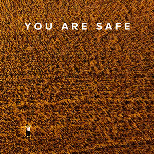 You Are Safe (Original Score) cover