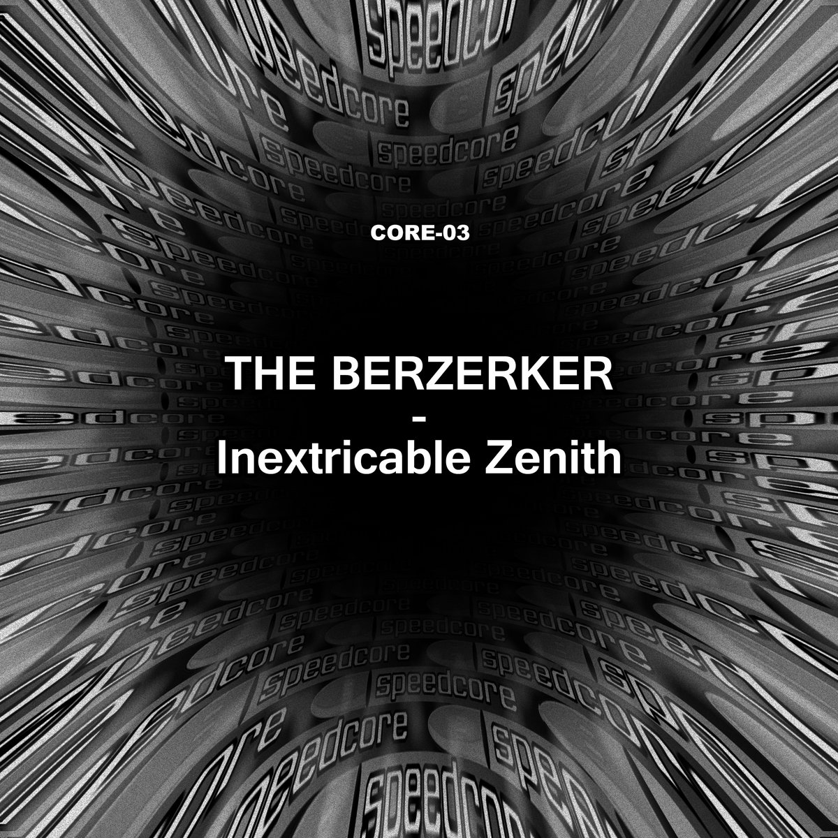 Inextricable Zenith (core-03) | The Berzerker | Re:Fusion Collective