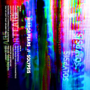 Mirror Fears // Solypsis remix split tapeMirror Fears, Solypsis cover