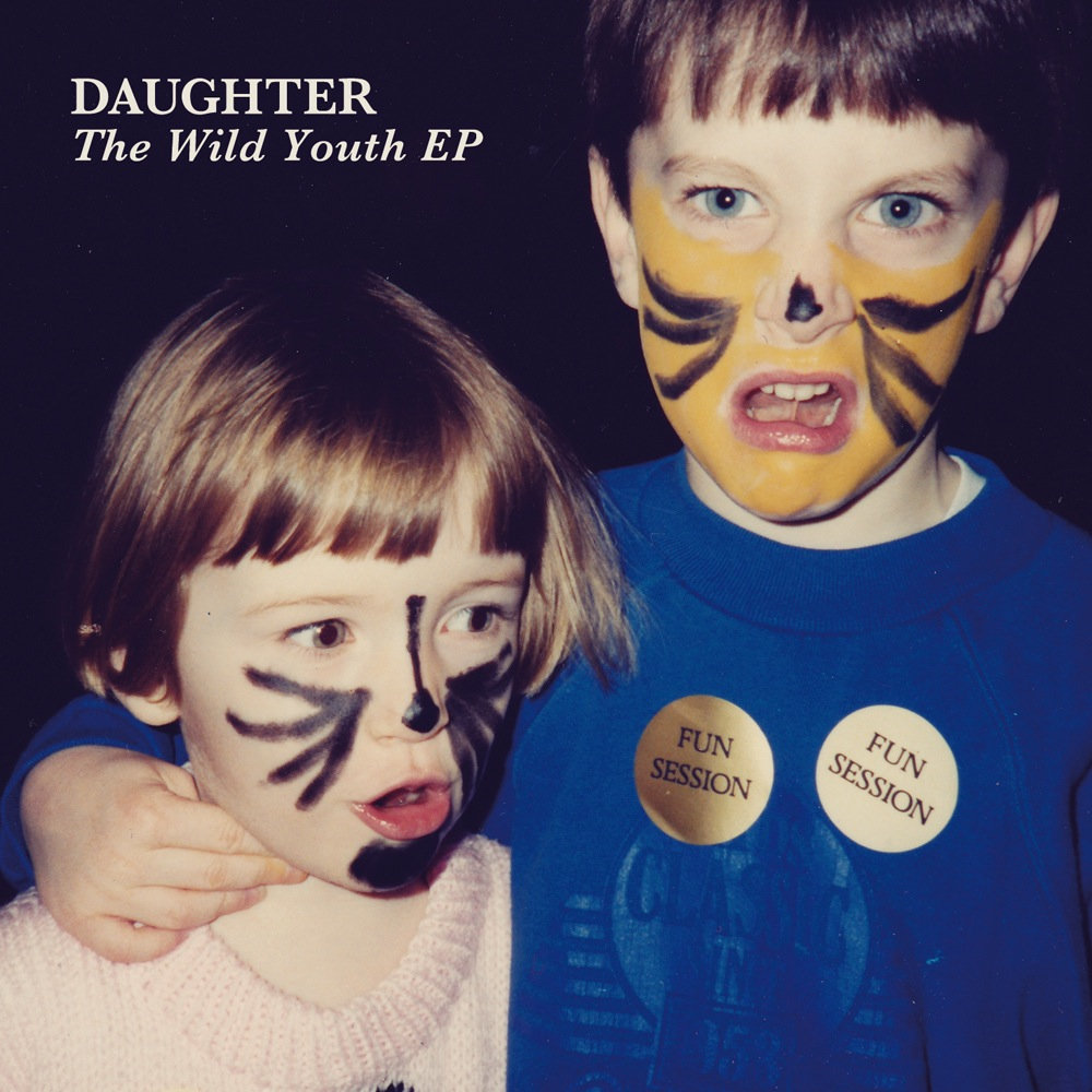 The Wild Youth EP | Daughter