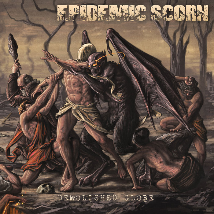 Pochette de Demolished Globe par Epidemic Scorn