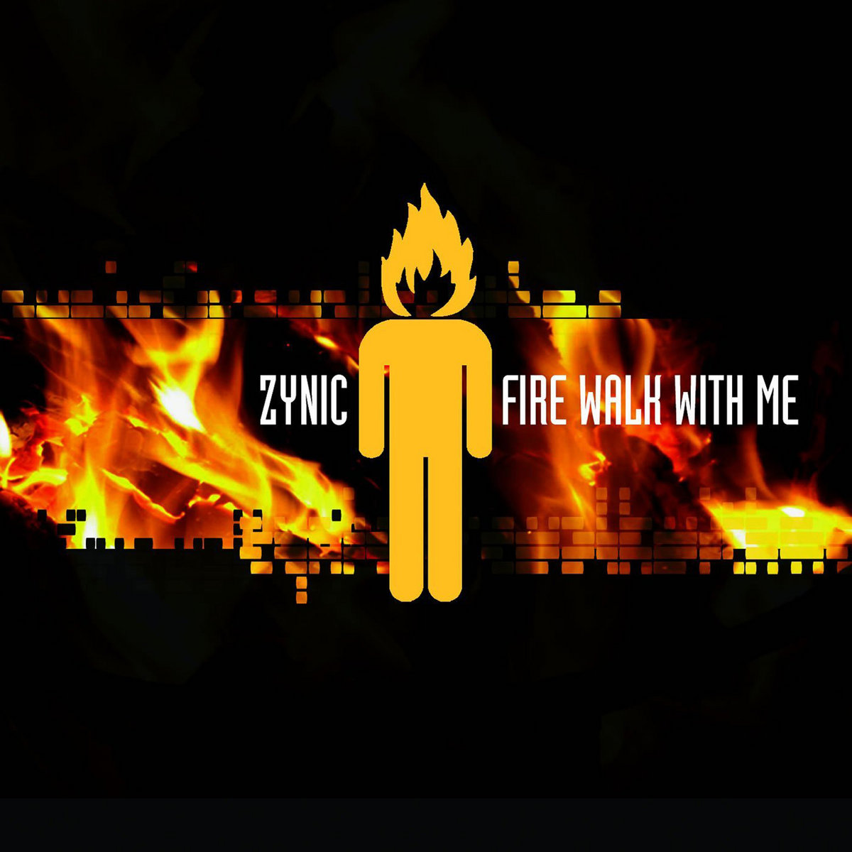 zynic fire walk with me