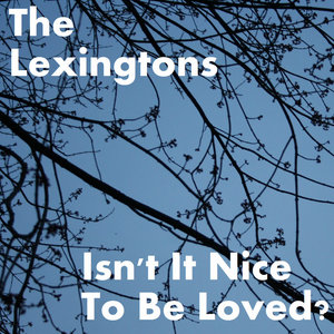 Isn't It Nice To Be Loved? cover