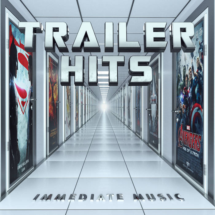 Trailer Hits | Immediate Music