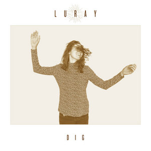 Luray — Dig