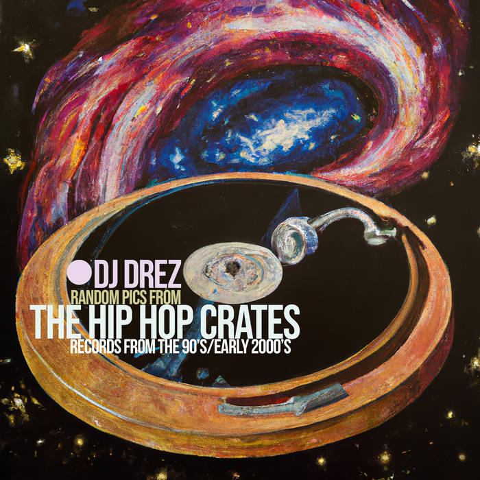The HipHop Crates 90's/early 2000's | Dj Drez