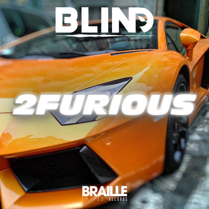 2Furious by bLiNd