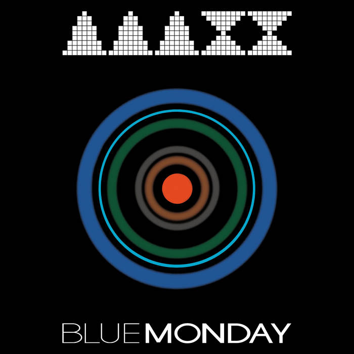 Blue Monday (New Order noise version) | AAAxx