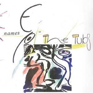 The Tubs — Names EP