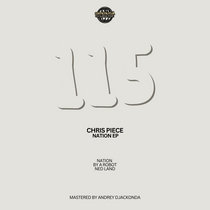 Chris Piece — [ROMEP115] Chris Piece, Nation EP