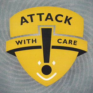 Attack With CareAttack With Care cover