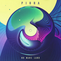 Pirra — No Mans Land
