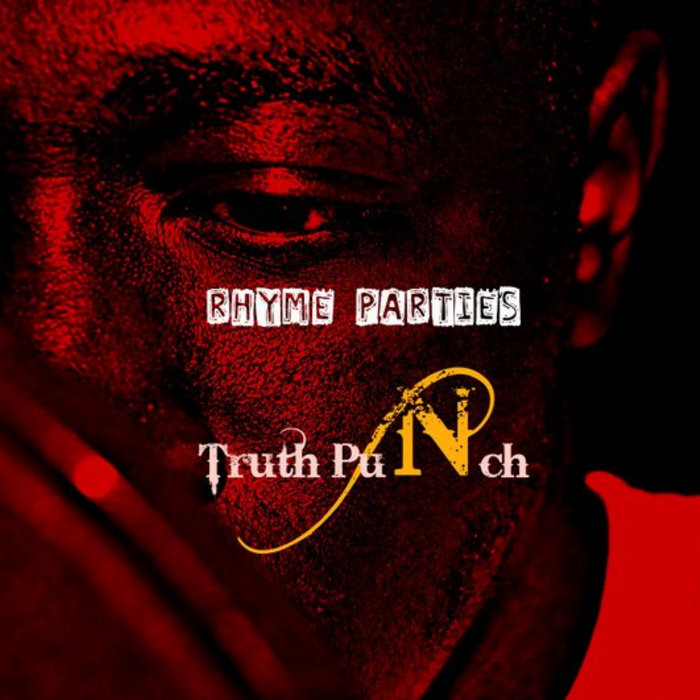 Rhyme Parties and Truth Punch Jay Rippa