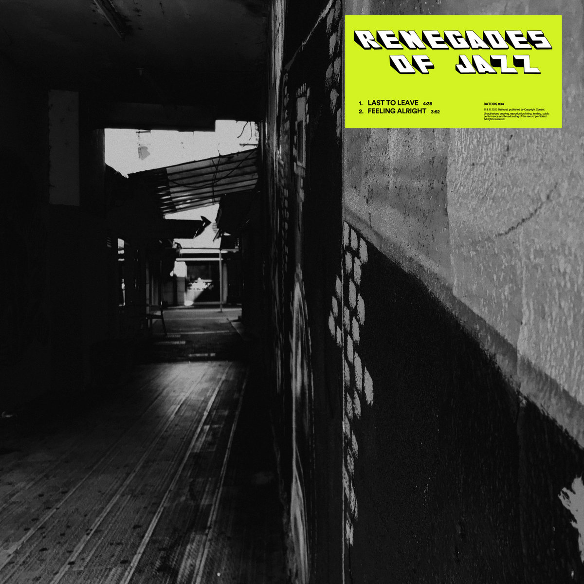 Last to Leave Renegades Of Jazz