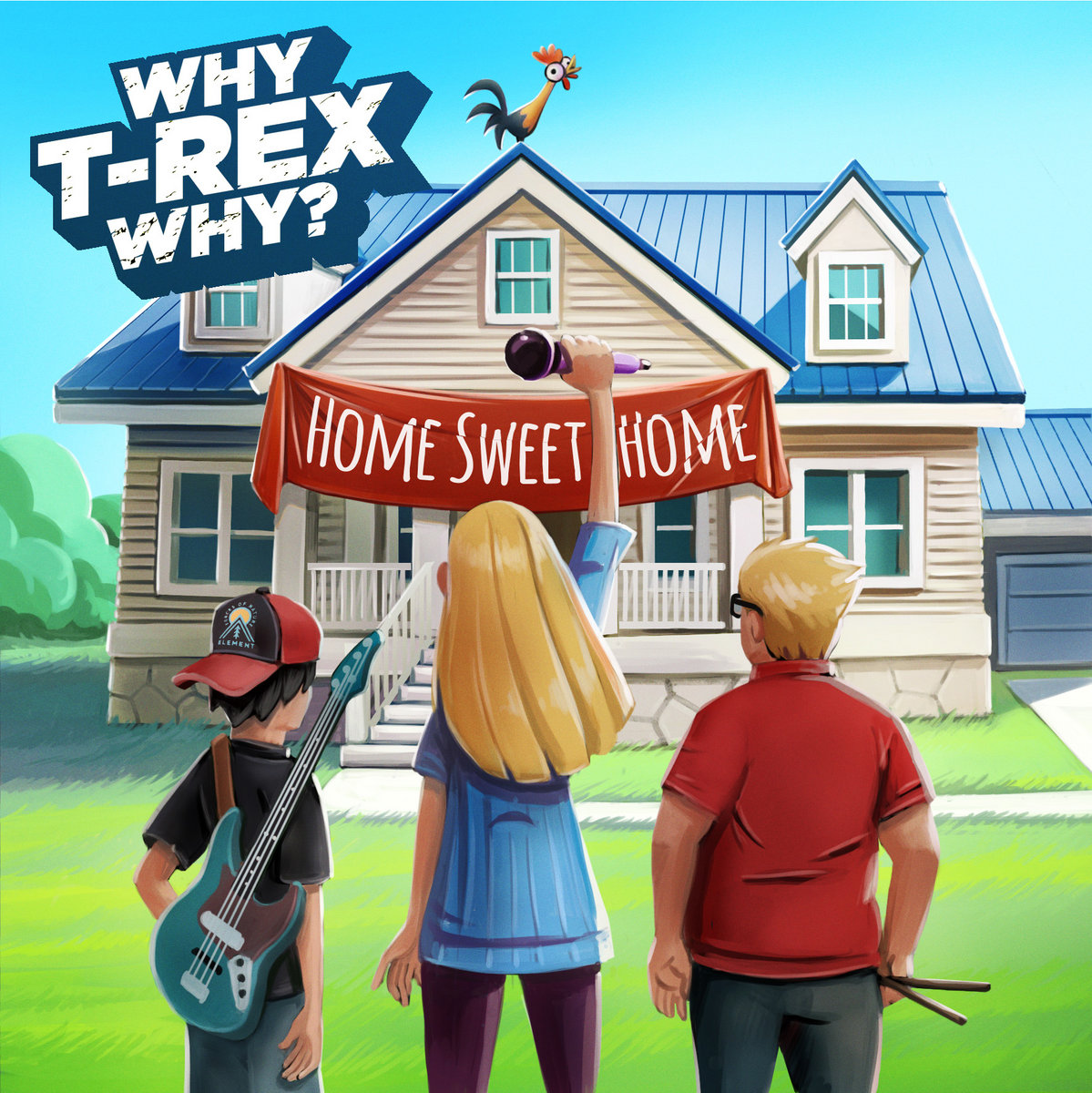 Why T-Rex Why? - Home Sweet Home [EP] (2019)