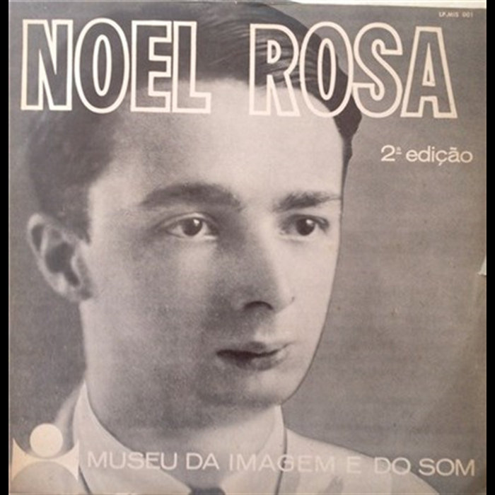 Noel Rosa 2a Edição | Noel Rosa