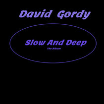 Slow And Deep - EP Album cover art