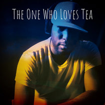 The One Who Loves Tea cover art