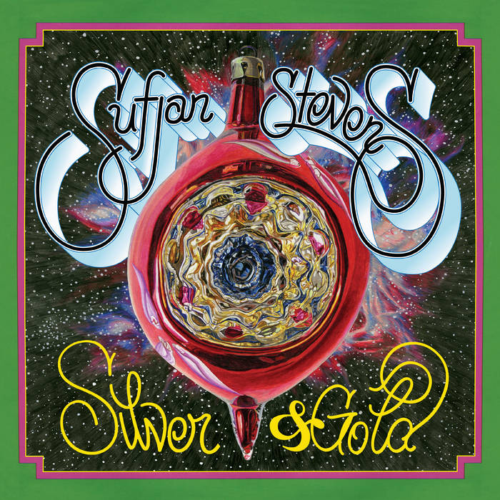 Silver & Gold | Sufjan Stevens