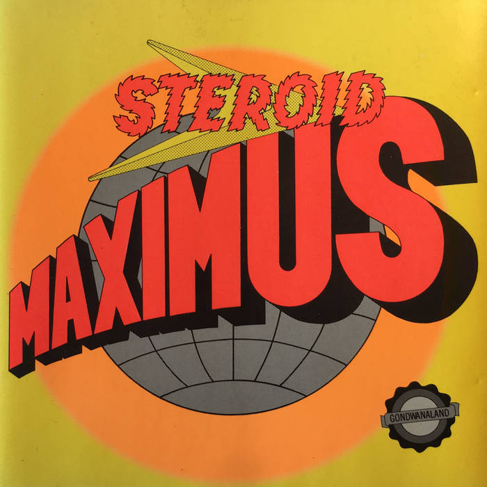 Gondwanaland | Steroid Maximus | JG Thirlwell