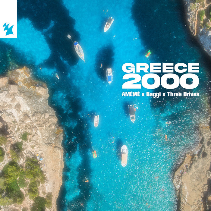 Greece 2000 | AMÉMÉ x Baggi x Three Drives | Armada Music