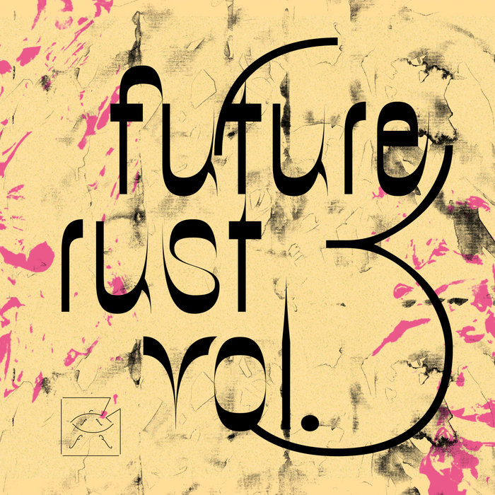 Future Rust: Volume 3 | Future Rust