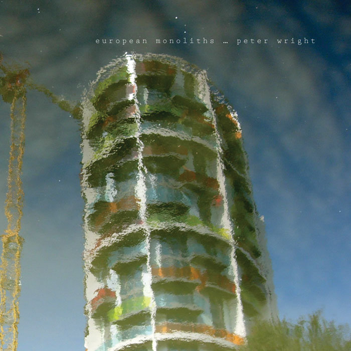 European Monoliths Peter Wright