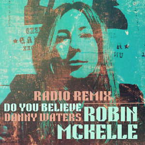 Do You Believe (Danny Waters Radio Remix) cover