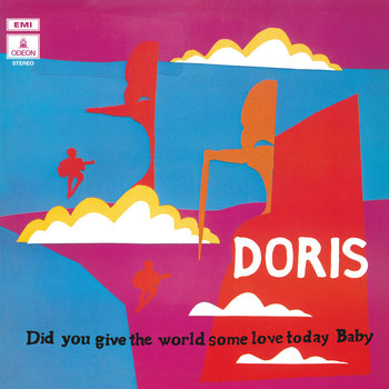 Did You Give The World Some Love Today, Baby (Blue Vinyl) | Doris