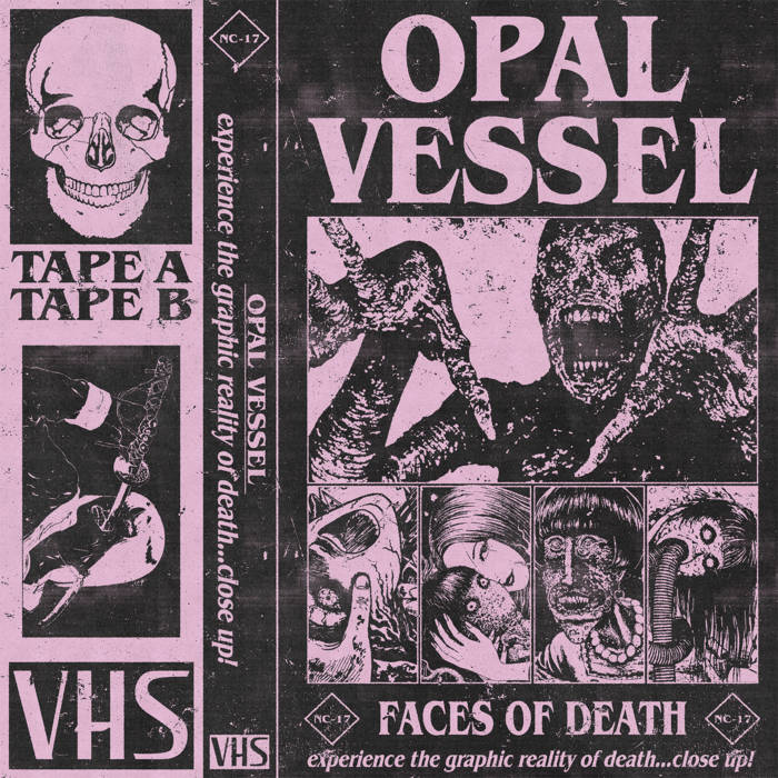 Faces of Death | Opal Vessel