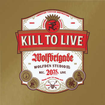 Wolfbrigade - Kill to Live