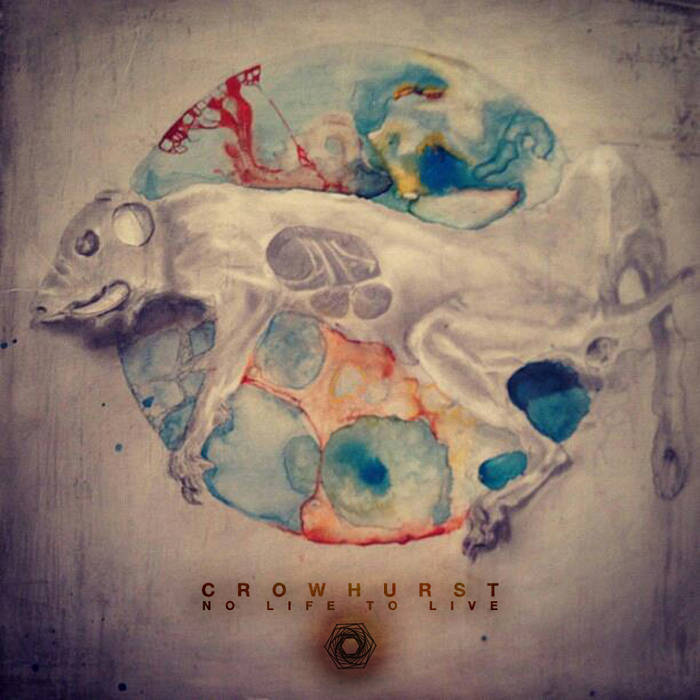 No Life To Live (2015 Remaster) | Crowhurst