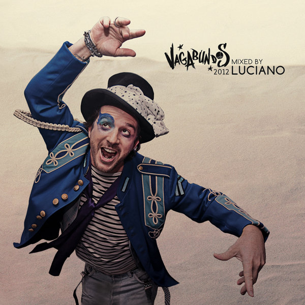 Vagabundos 2012 (Continuous DJ Mix) | Luciano | Cadenza