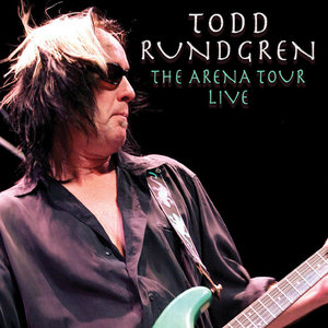 Todd Rundgren — The Arena Tour Live