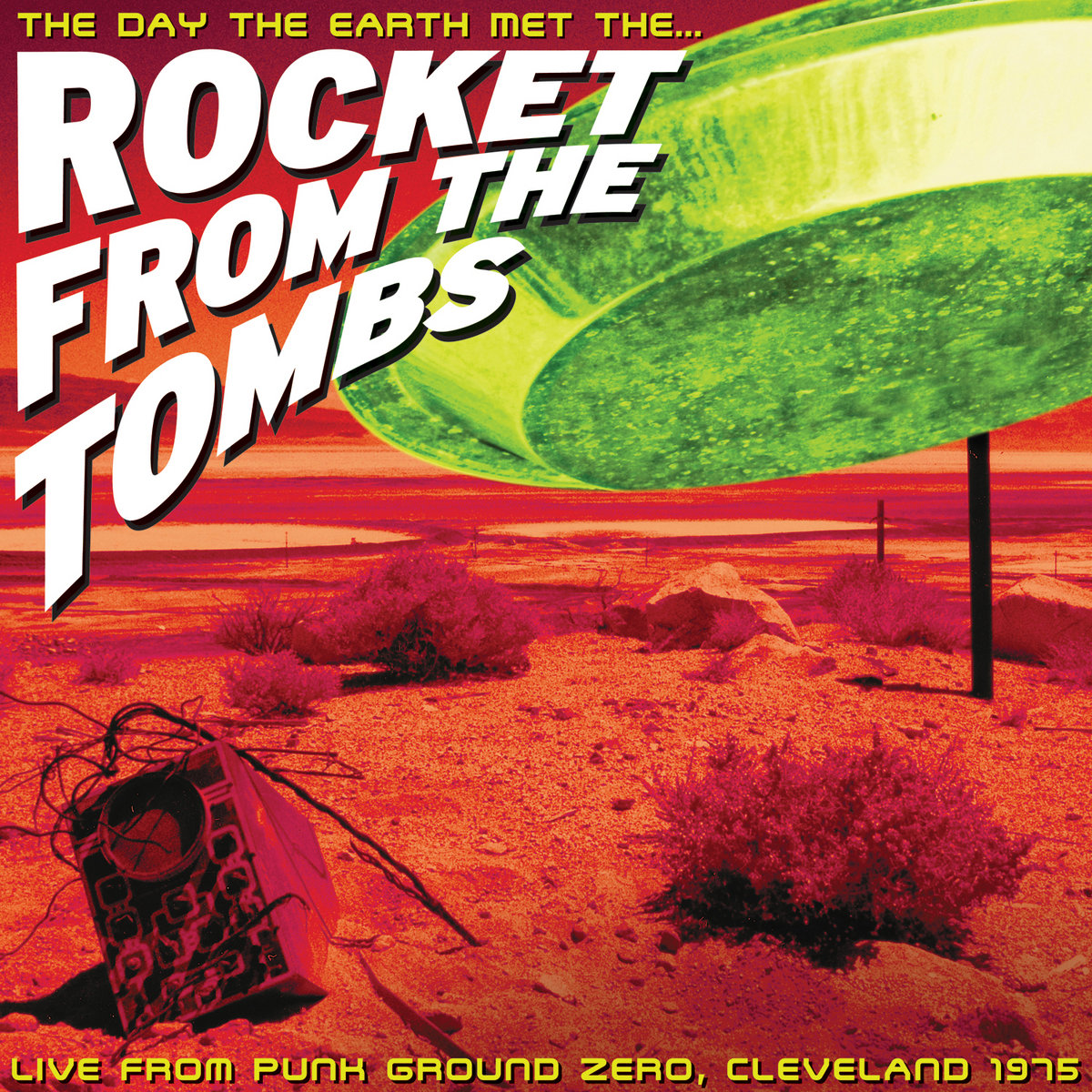 未開封　Rocket from the Tombs - CD The Day the Earth Met The Rocket From the Tombs | Rocket