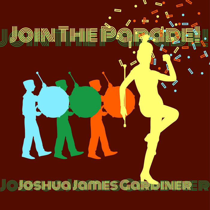 Join The Parade Joshua James Gardiner