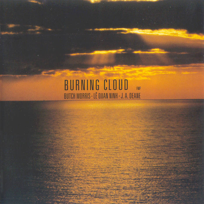 Burning Cloud | BUTCH MORRIS | FMP Records