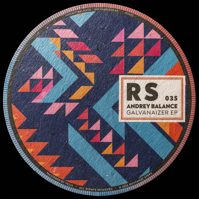 Andrey Balance - Galvanaizer EP [RS035] cover art