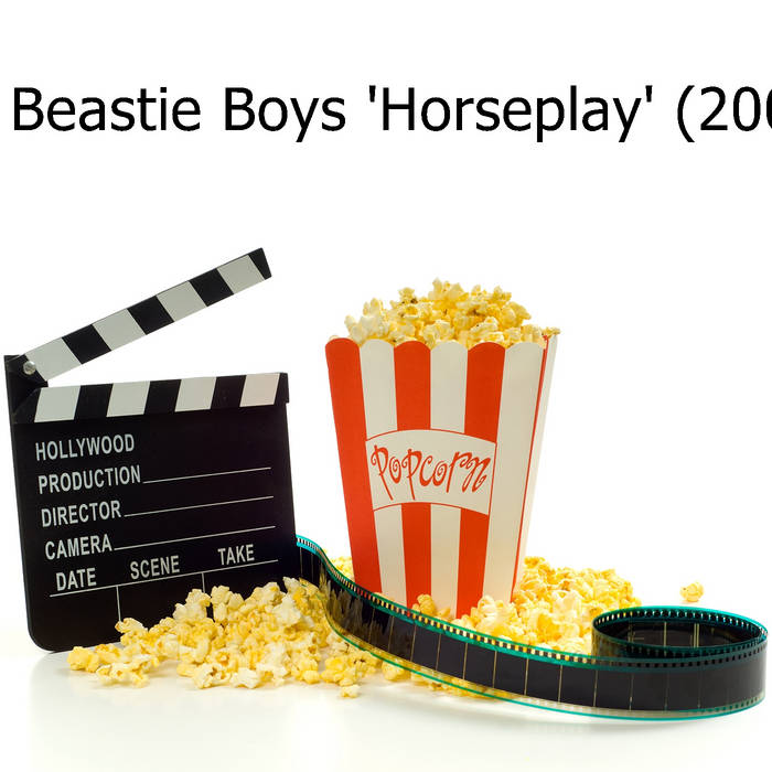 Film Torrent (Robin Block) Beastie Boys 'Horseplay' | Cranylanilin