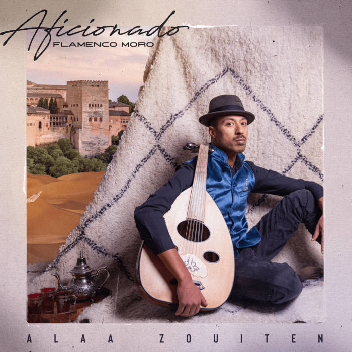 AFICIONADO - Flamenco Moro von Alaa Zouiten RELEASE 09.04.2025 AFICIONADO - Flamenco Moro von Alaa Zouiten RELEASE 09.04.2025