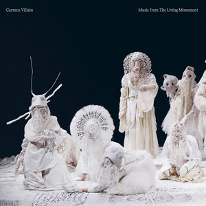 Carmen Villain — Music from The Living Monument