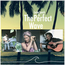 Lucie & The Perfect Wave (EP) cover art