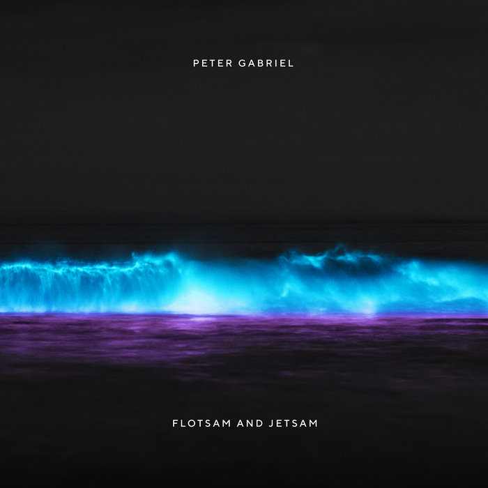 Flotsam and Jetsam Peter Gabriel